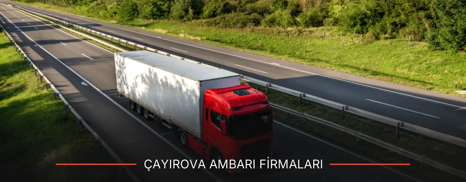 Çayırova Ambarı Taşımacılık